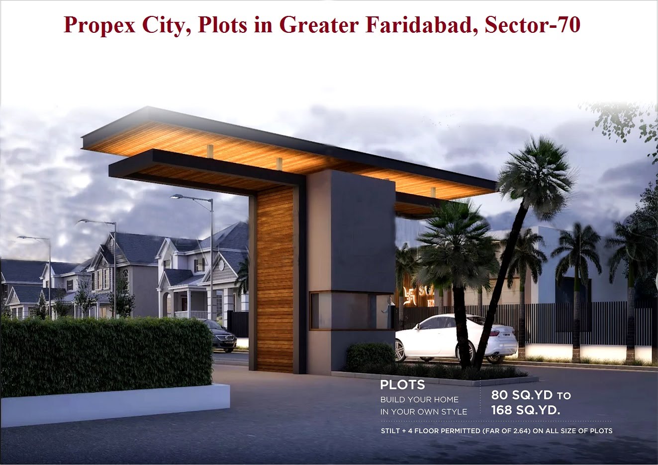 Propex City Plots Faridabad